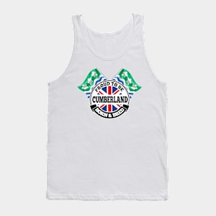 Proud to be Cumberland Born and Bred Tank Top